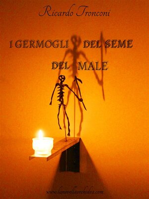 cover image of I germogli del seme del male